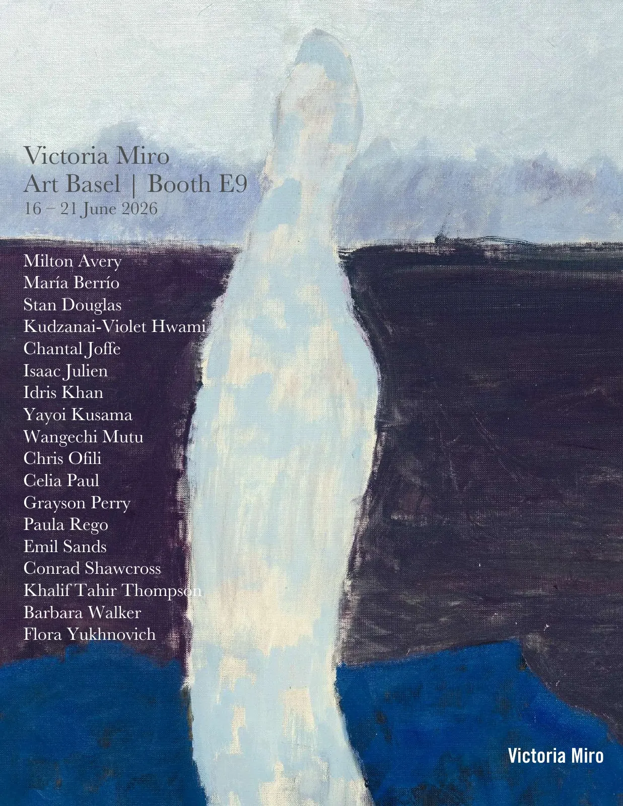 Victoria Miro Preview Art Basel 16 - 21 June 2026
